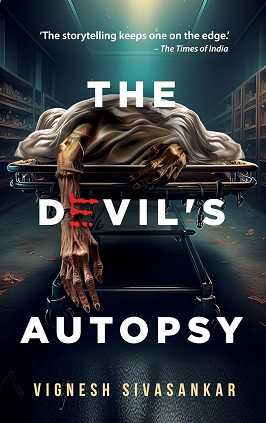 The Devil'S Autopsy - Vignesh Sivasankar